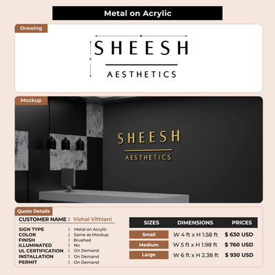 Metal on Acrylic Sign for Vishal Vithlani