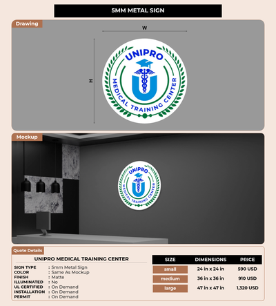 CUSTOM MOCKUP SIGN FOR Unipro Medical Training Center