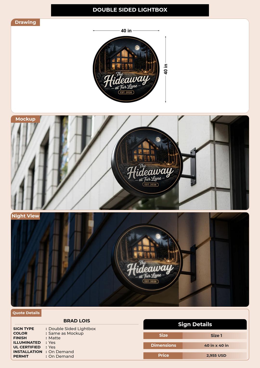 CUSTOM MOCKUP SIGN FOR Brad Lois