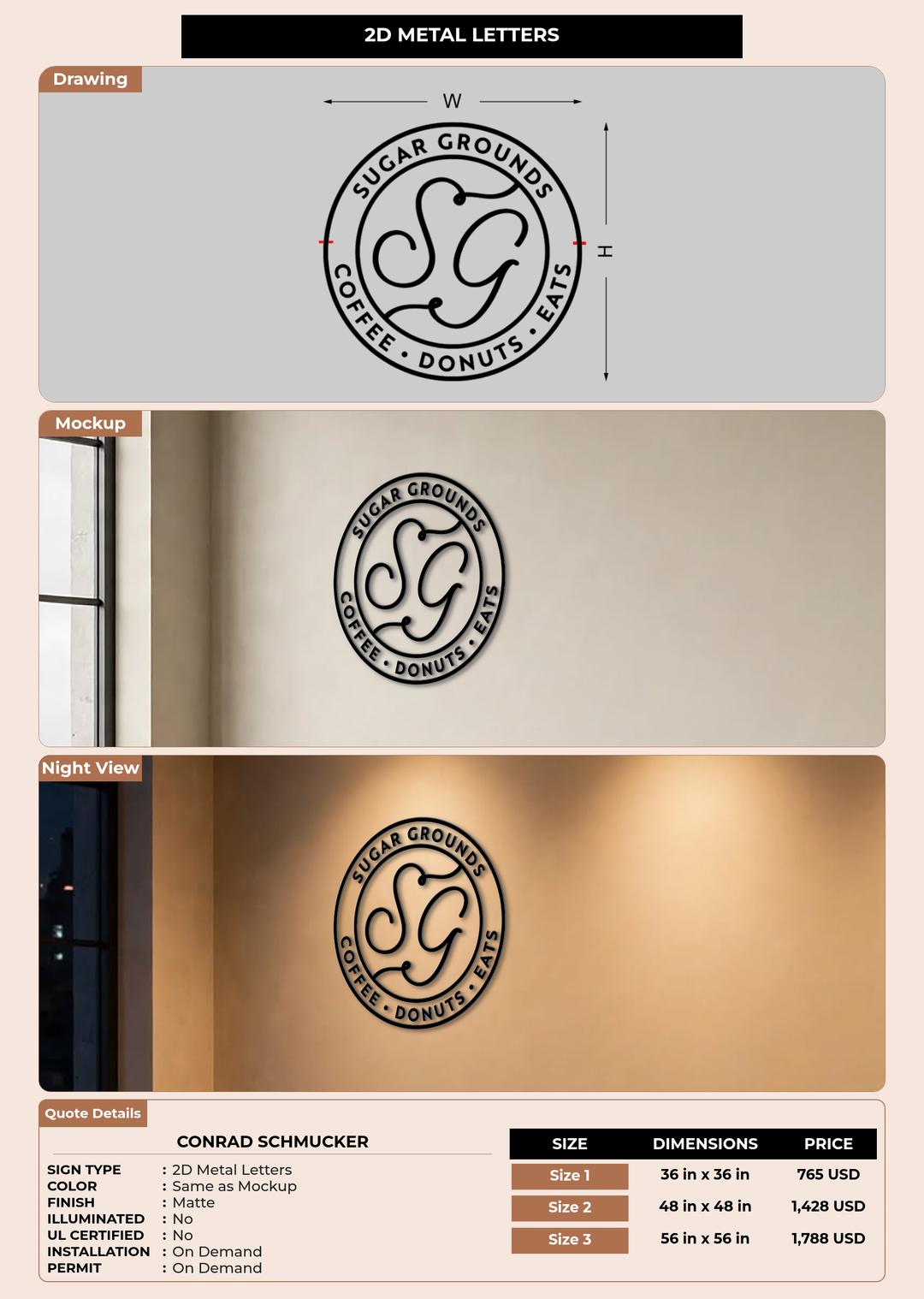 CUSTOM MOCKUP SIGN FOR Conrad Schmucker