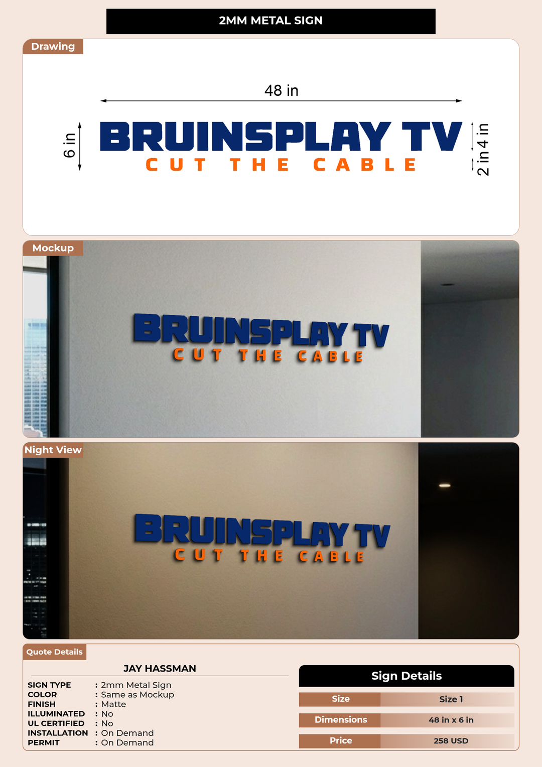 CUSTOM MOCKUP SIGN FOR Jay Hassman
