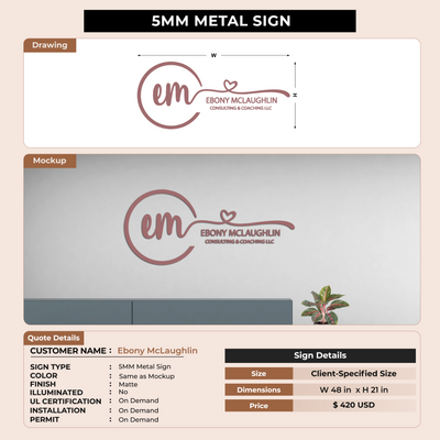 5mm metal sign for Ebony McLaughlin