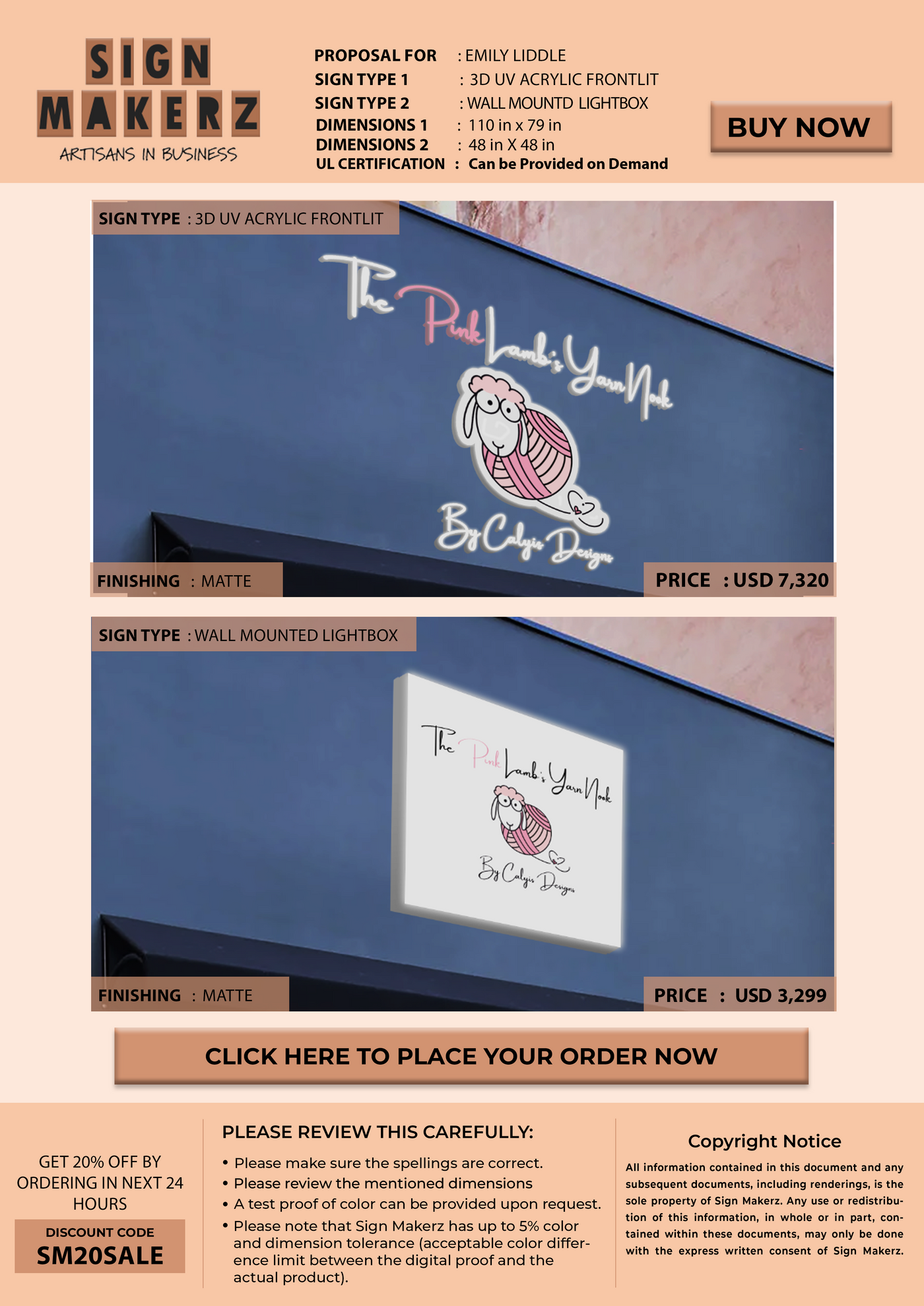 Custom Signs for Emily Liddle
