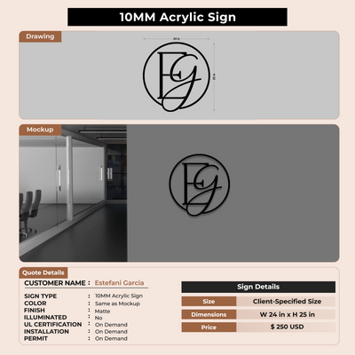 10mm Acrylic Sign for Estefani Garcia