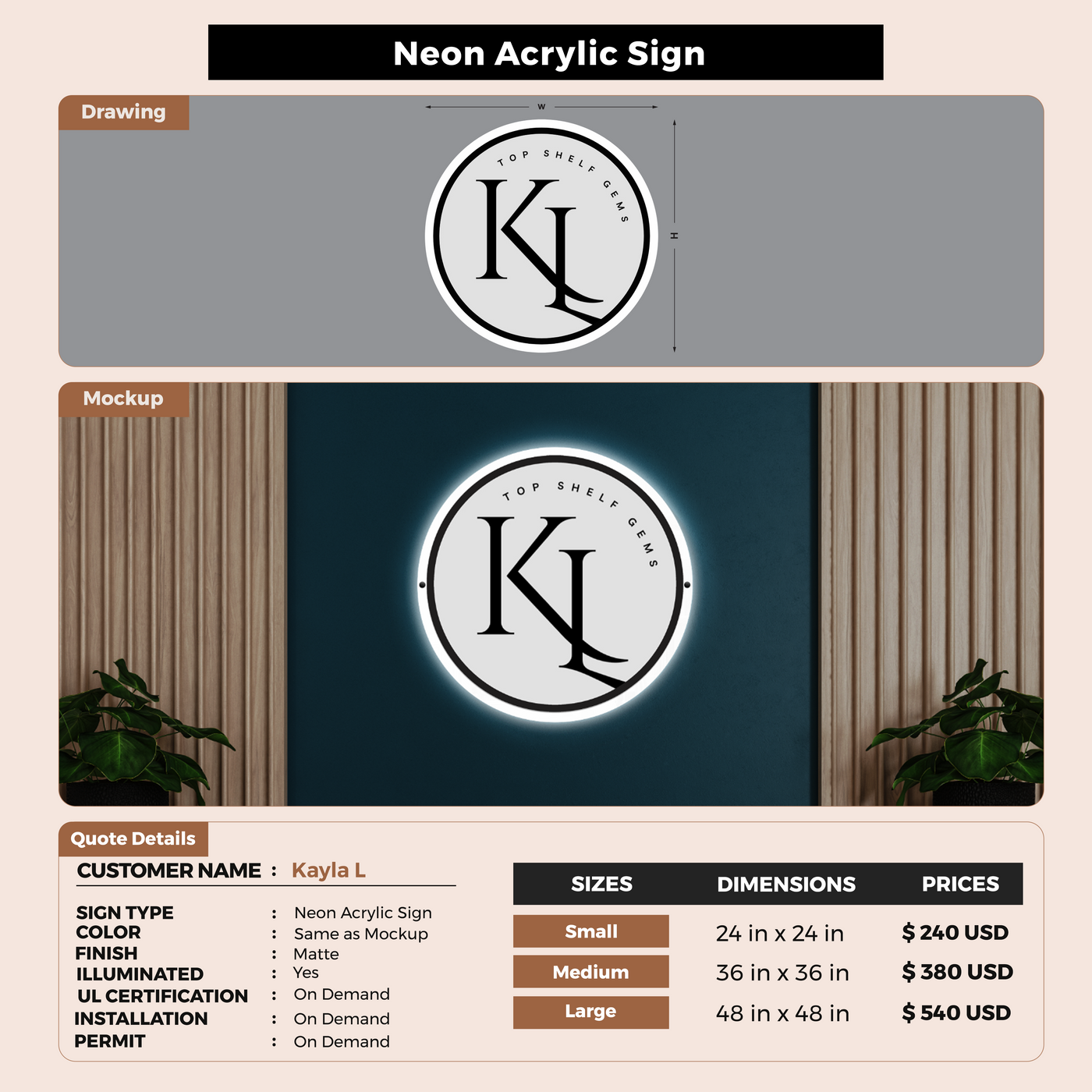 Neon Acrylic Sign for Kayla L