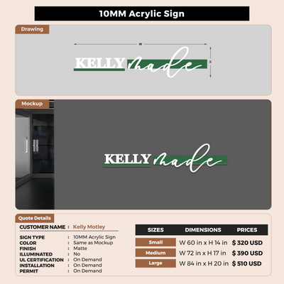10MM Acrylic Sign For Kelly Motley