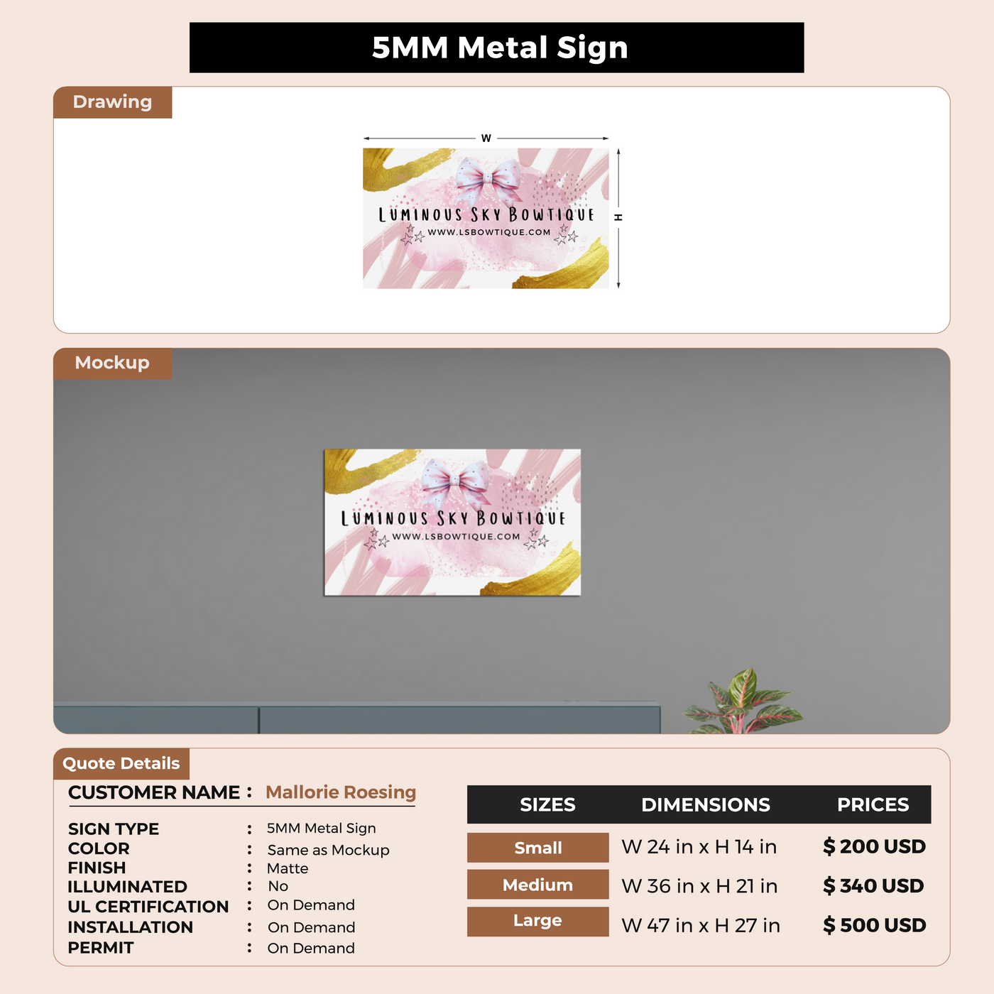 5MM metal Sign For Mallorie Roesing