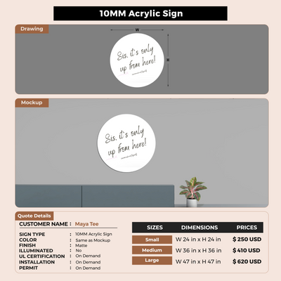 10mm Acrylic Sign For Maya Tee