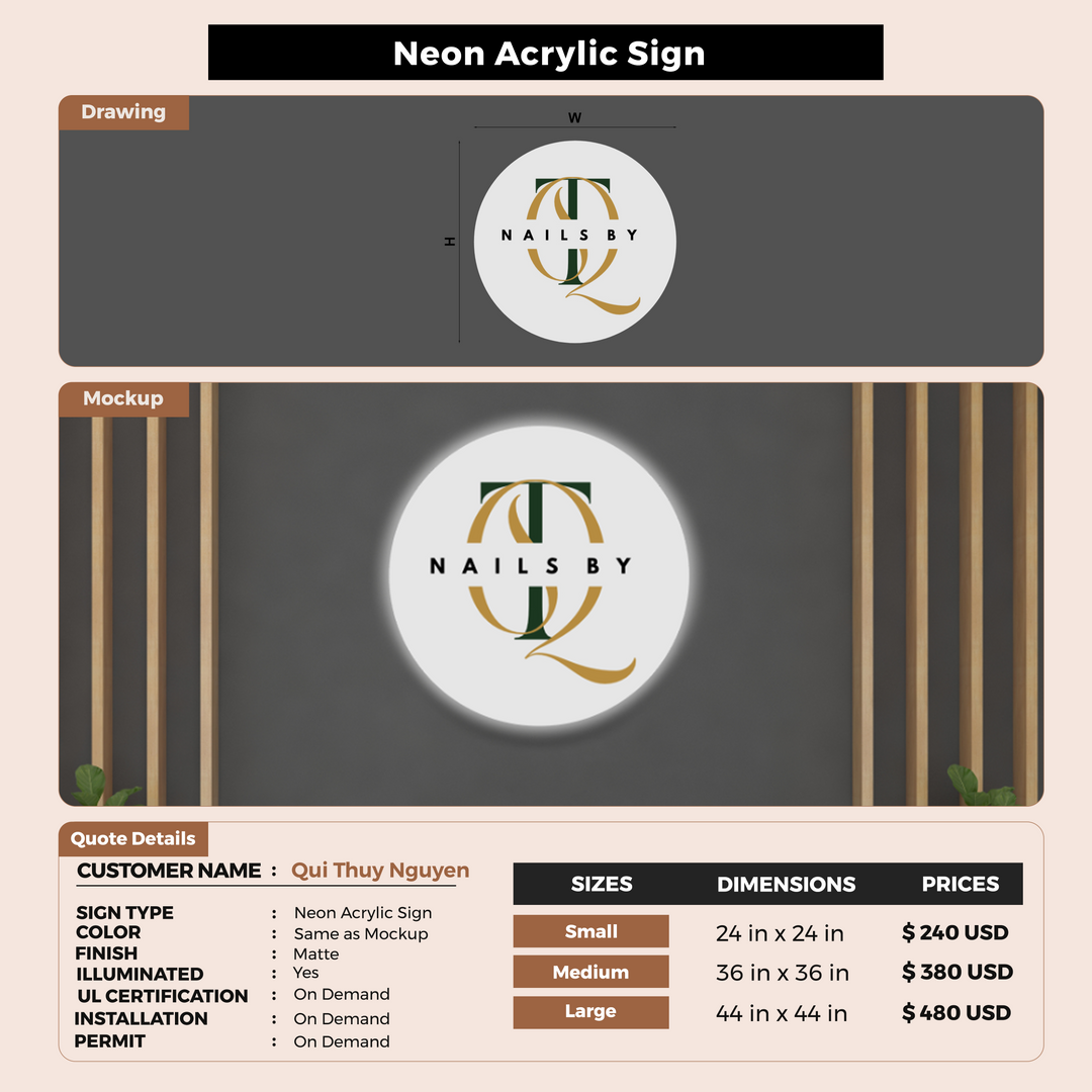 Neon Acrylic Backlit sign for Qui Thuy Nguyen
