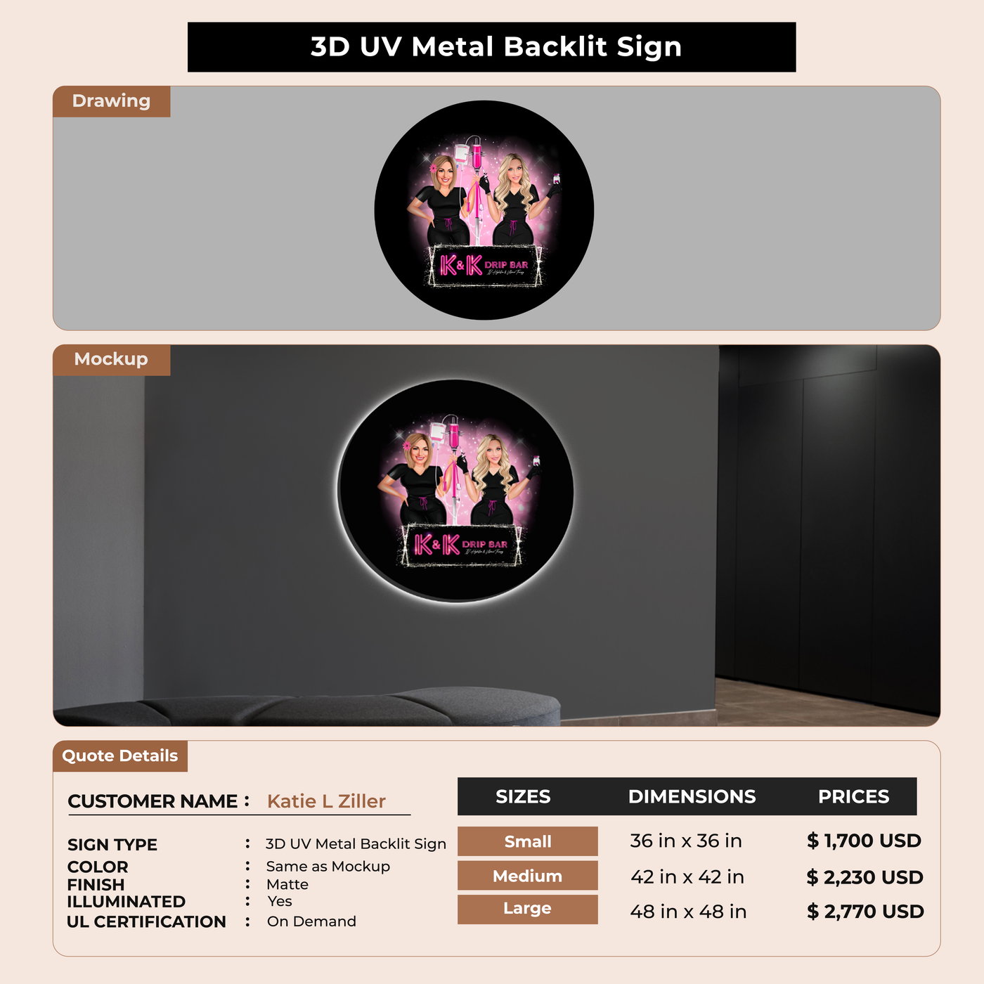 3D UV Metal Back-lit Sign For Katie L Ziller