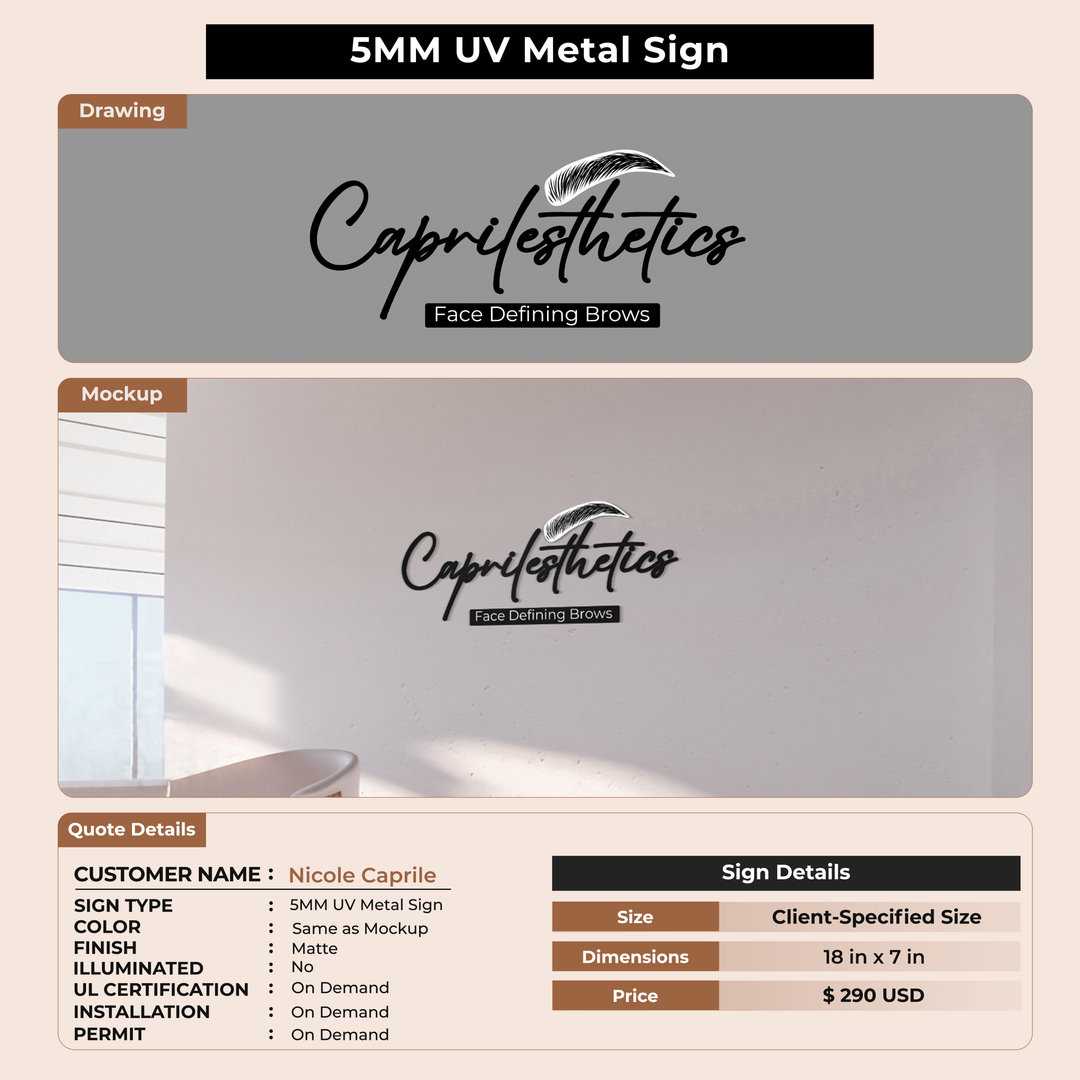 5MM UV Metal Sign for Nicole Caprile