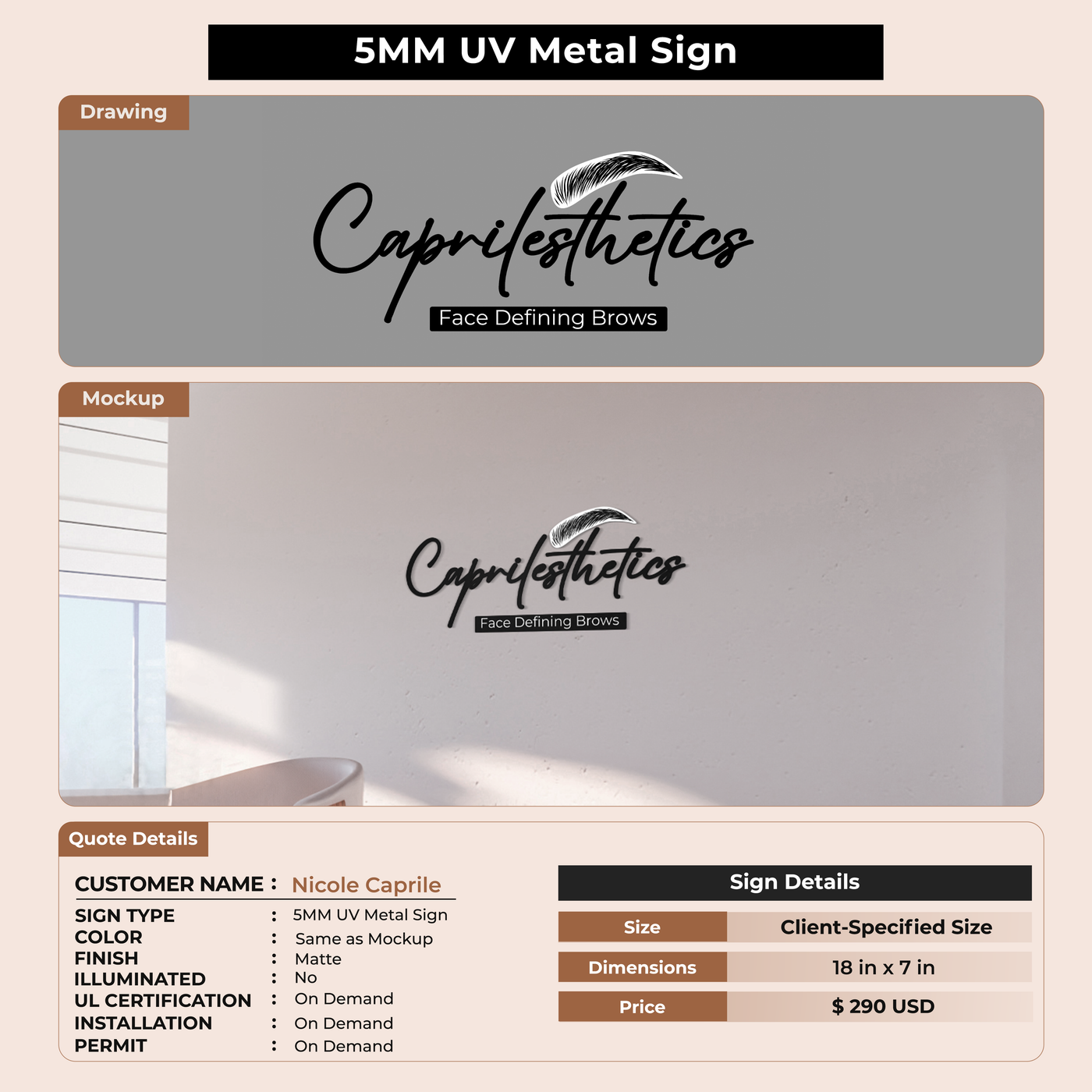 5MM UV Metal Sign for Nicole Caprile