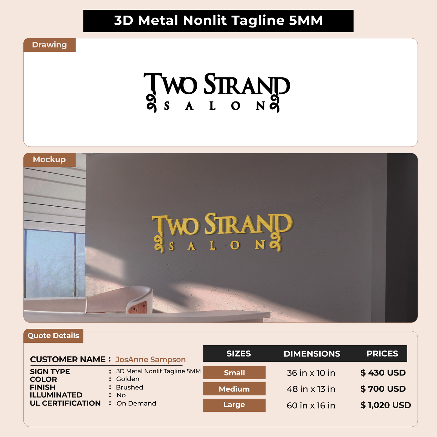 3D Metal Non - Lit with 5MM Tag Line Sign for JosAnne Sampson