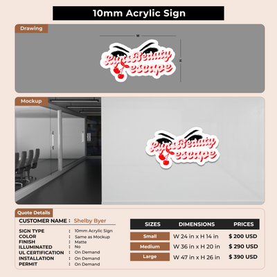 10mm Acrylic Sign For Shelby Byer