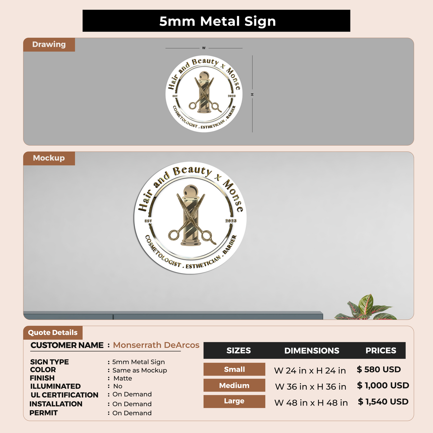 5MM Metal Sign For Monserrath DeArcos