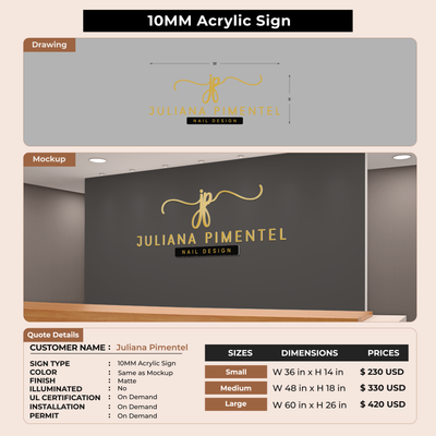 10MM Acrylic Sign for Juliana Pimentel