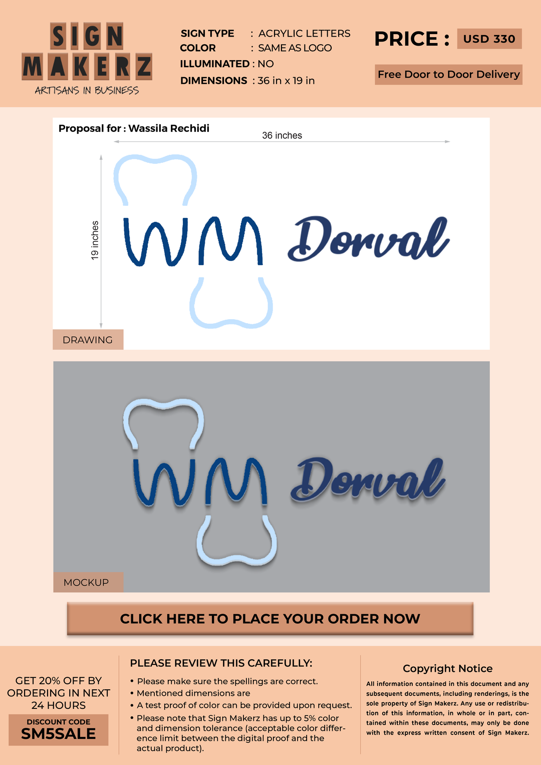 Custom Signs for Wassila Rechidi