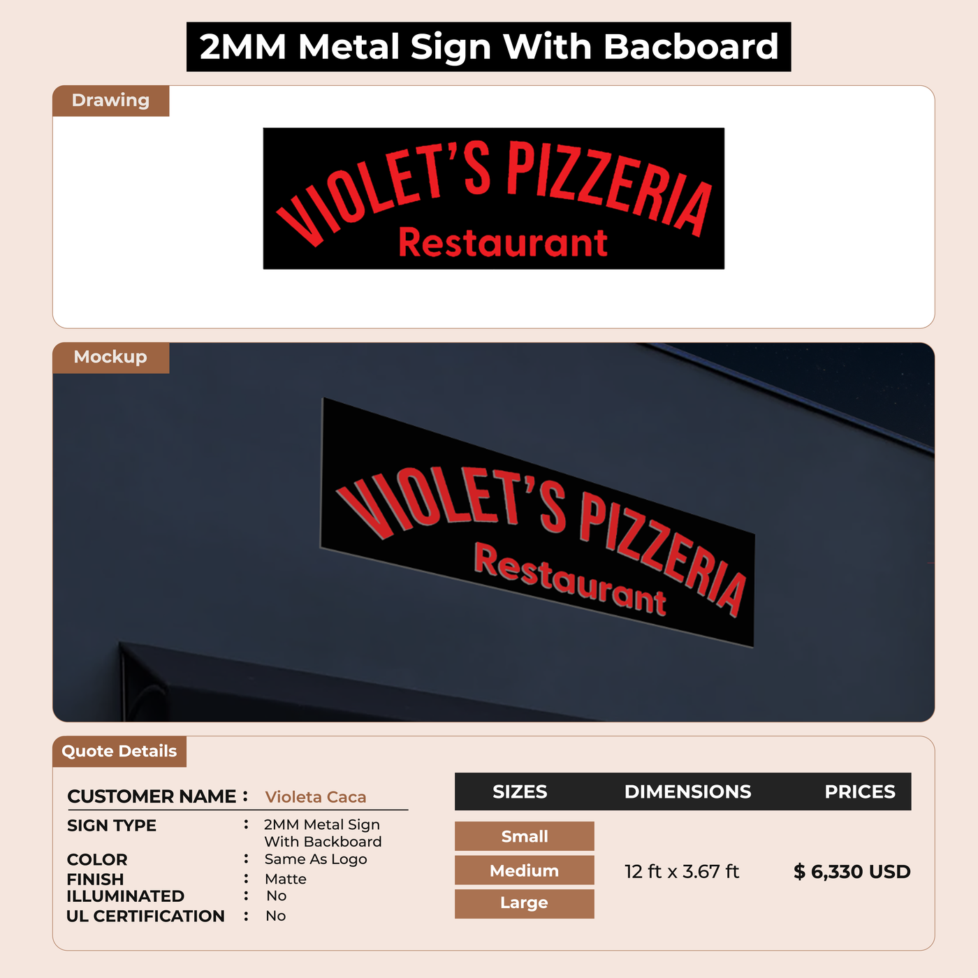 2mm metal sign with backboard for Violeta Caca