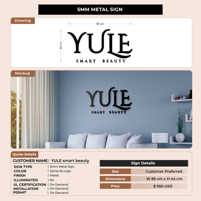 Custom Signs For YULE smart beauty