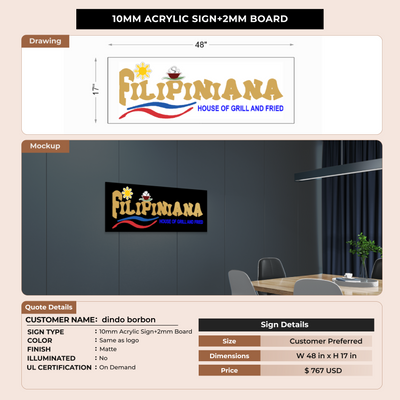 10MM Acrylic Sign for dindo borbon