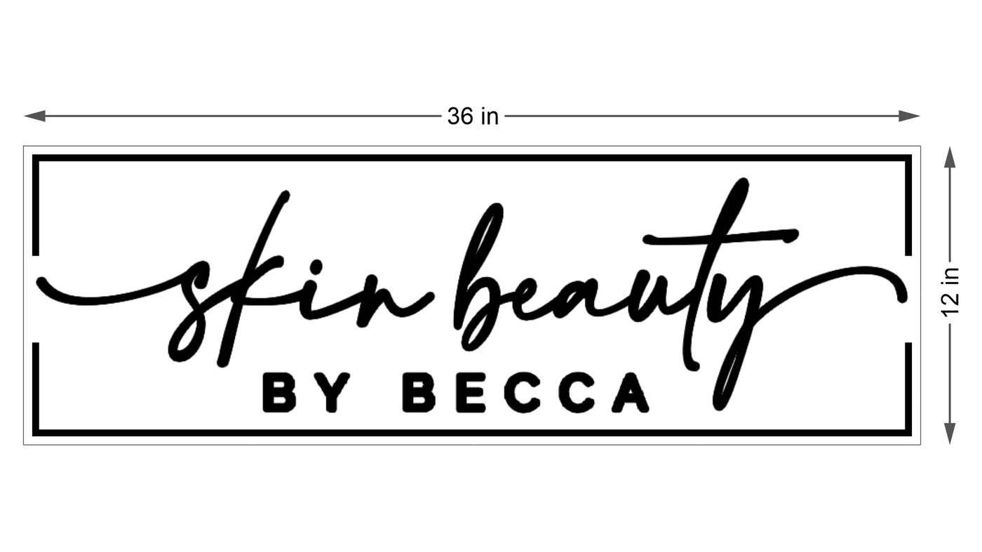 Business signage for Skin Beauty By Becca