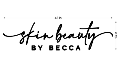 Business signage for Skin Beauty By Becca